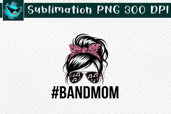 Band Mom Messy Bun Love Mom PNG for Crafts and Graphics