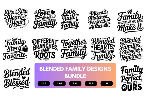 Blended Family SVG Bundle: A Heartfelt Graphic Design Asset for Creative Publishing