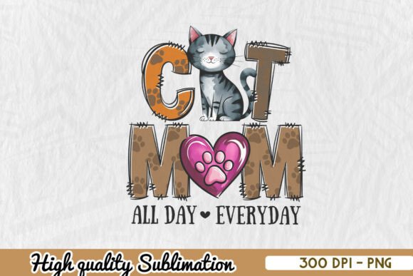 Cat Mom All Day Every Day Cute PNG Embroidery Review