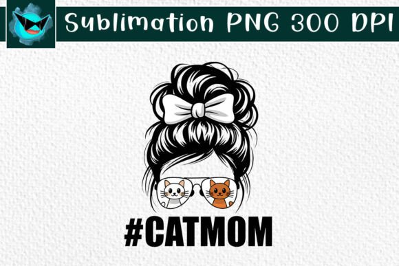 Cat Mom Messy Bun Hair Sublimation PNG: A Versatile Graphic for Crafts and Creative Projects