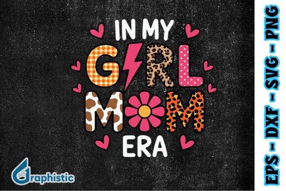 In My Mom Era Happy Mother’s Day PNG for Crafts & Graphics