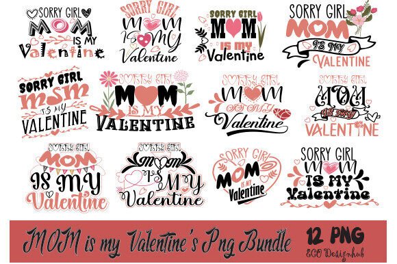 MOM is My Valentine PNG Laser Cut Bundle: A Graphic Design Asset for Crafts and Creative Projects