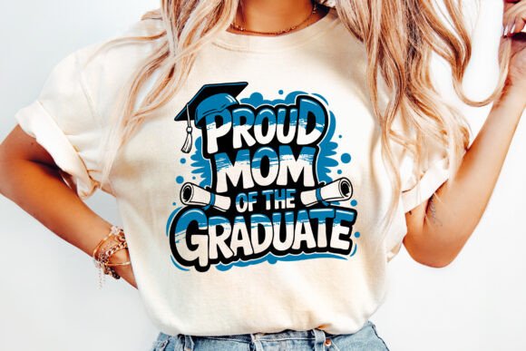 Proud Mom of the Graduate, Class of 2025 – A Versatile Graphic Design Asset for Crafts
