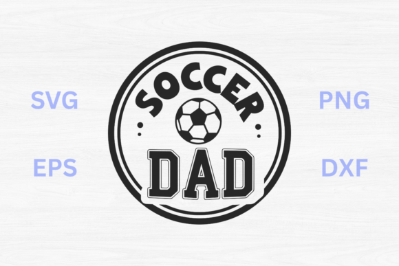 Soccer Dad SVG: A Versatile Graphic Design Asset for Content Creators